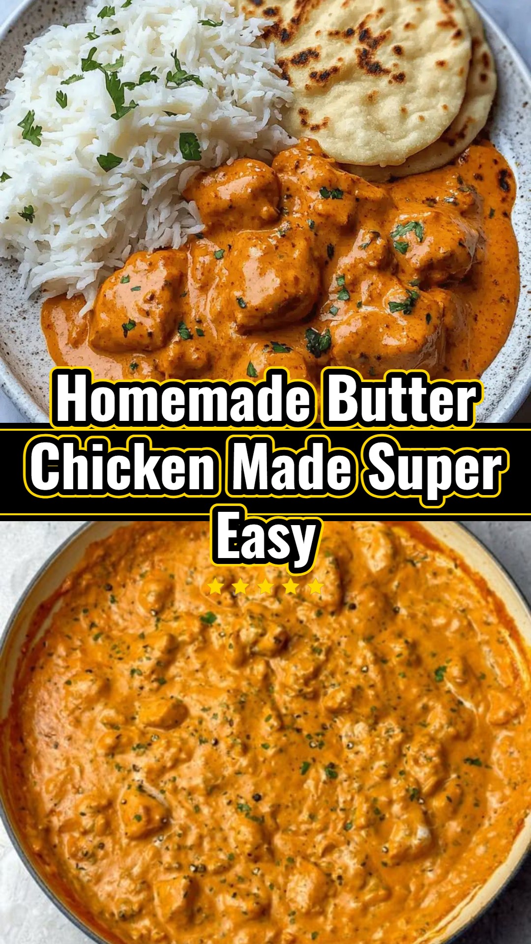Quick And Easy Homemade Butter Chicken: A Simple Tasty Dinner