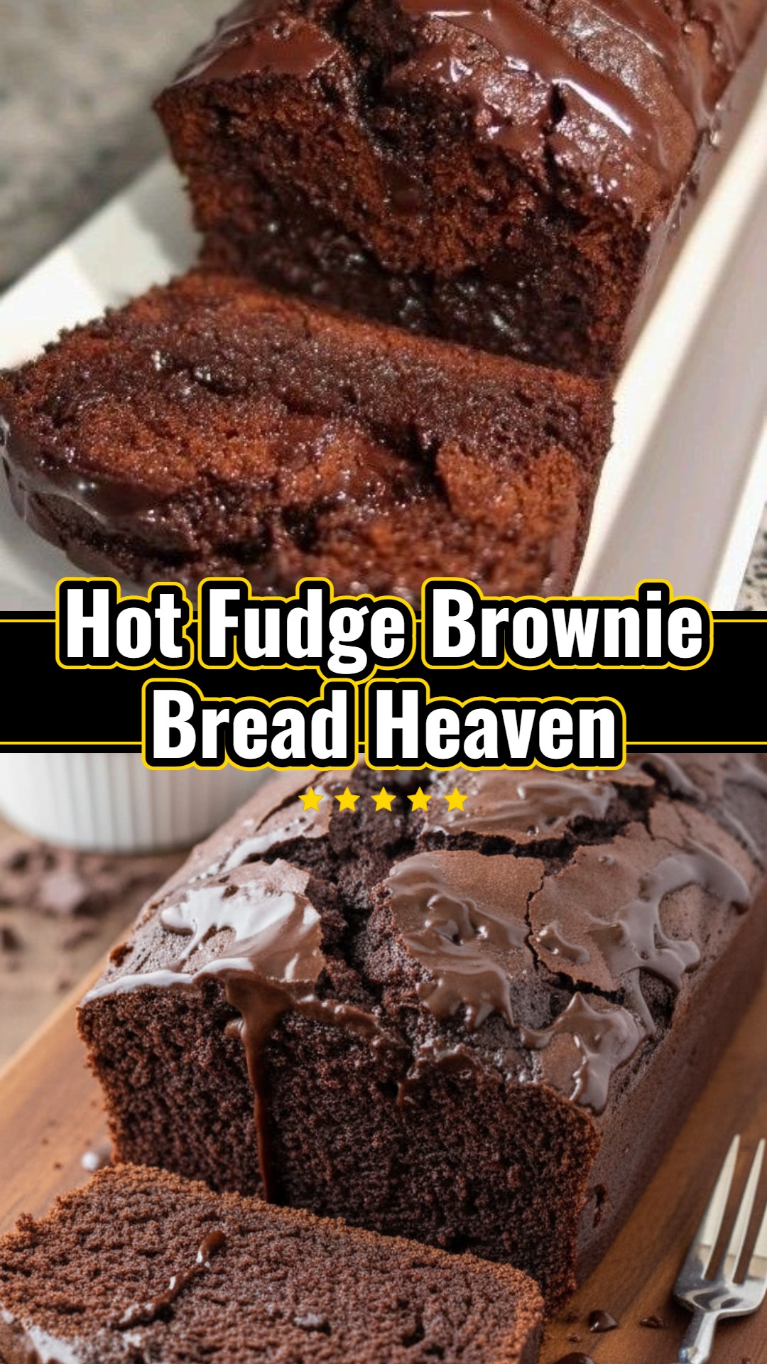 Quick Hot Fudge Brownie Bread For Chocolate Lovers