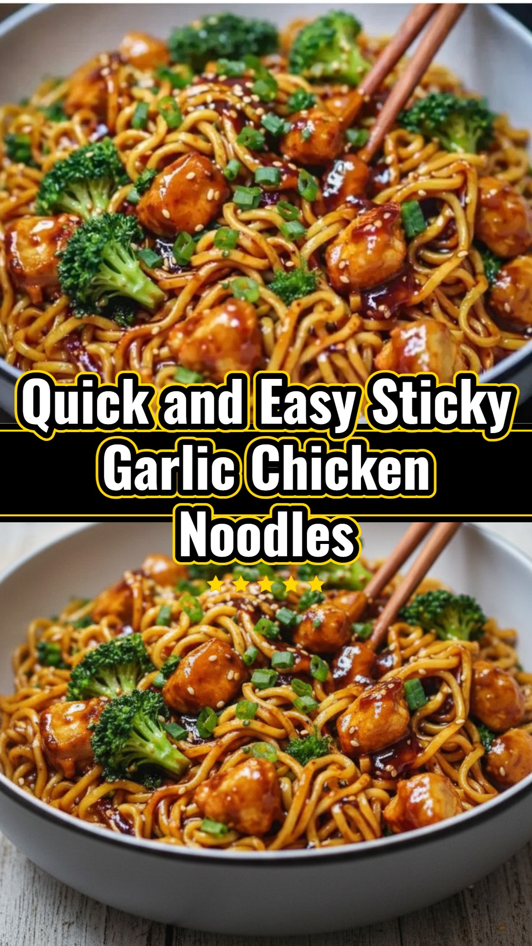 Sticky Garlic Chicken Noodles Quick Filling Dinners Best Meals Ever