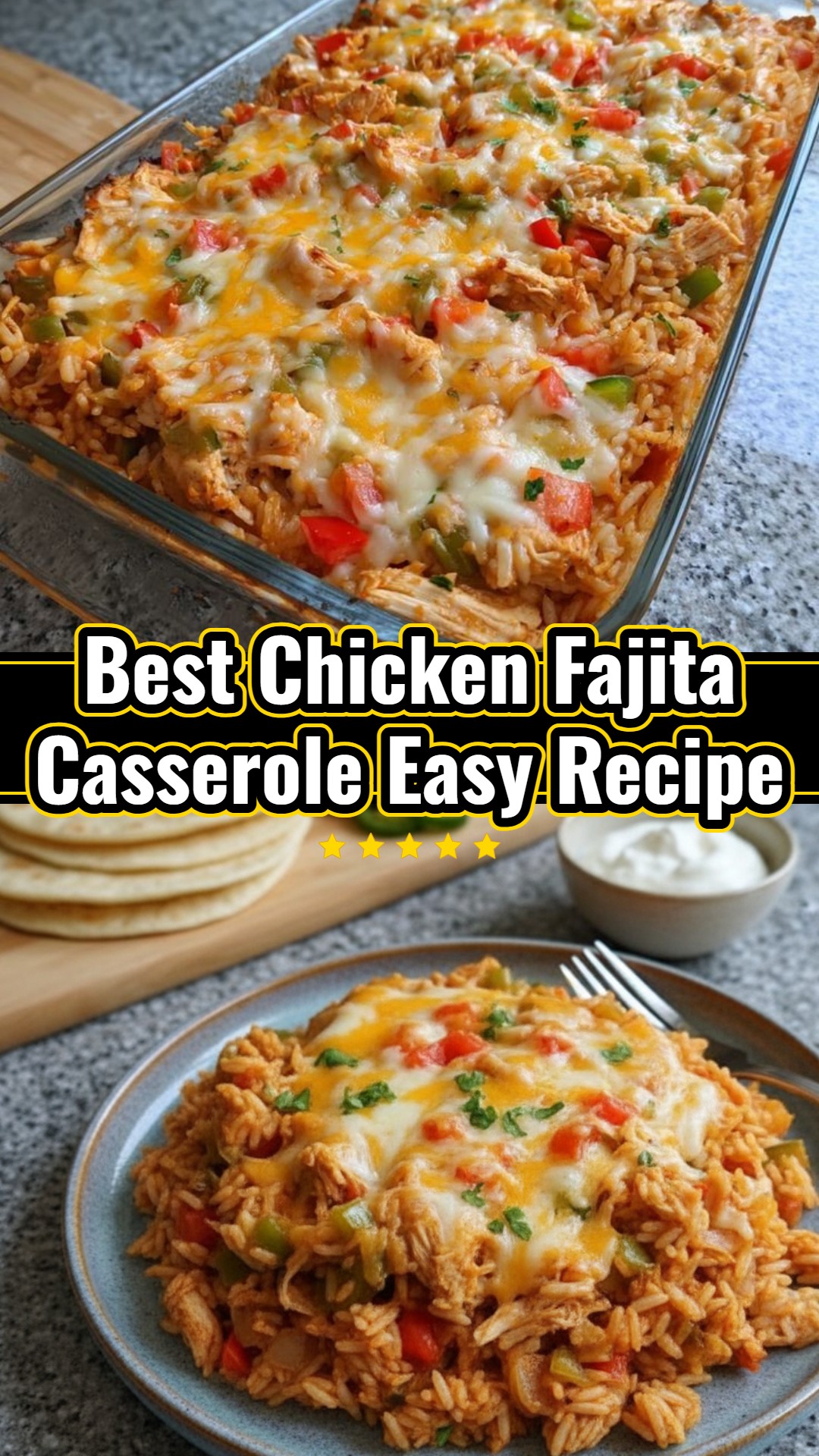 Best Easy Savory Chicken Fajita Casserole Quick Dinner Recipe