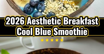 Cool Blue Smoothie Bowl Aesthetic High Protein Healthy Breakfast 2026